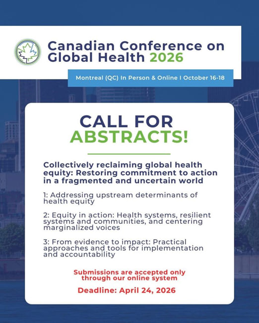 Appel à abstracts : Canadian Conference on Global Health 2026 (CCGH) – Montréal