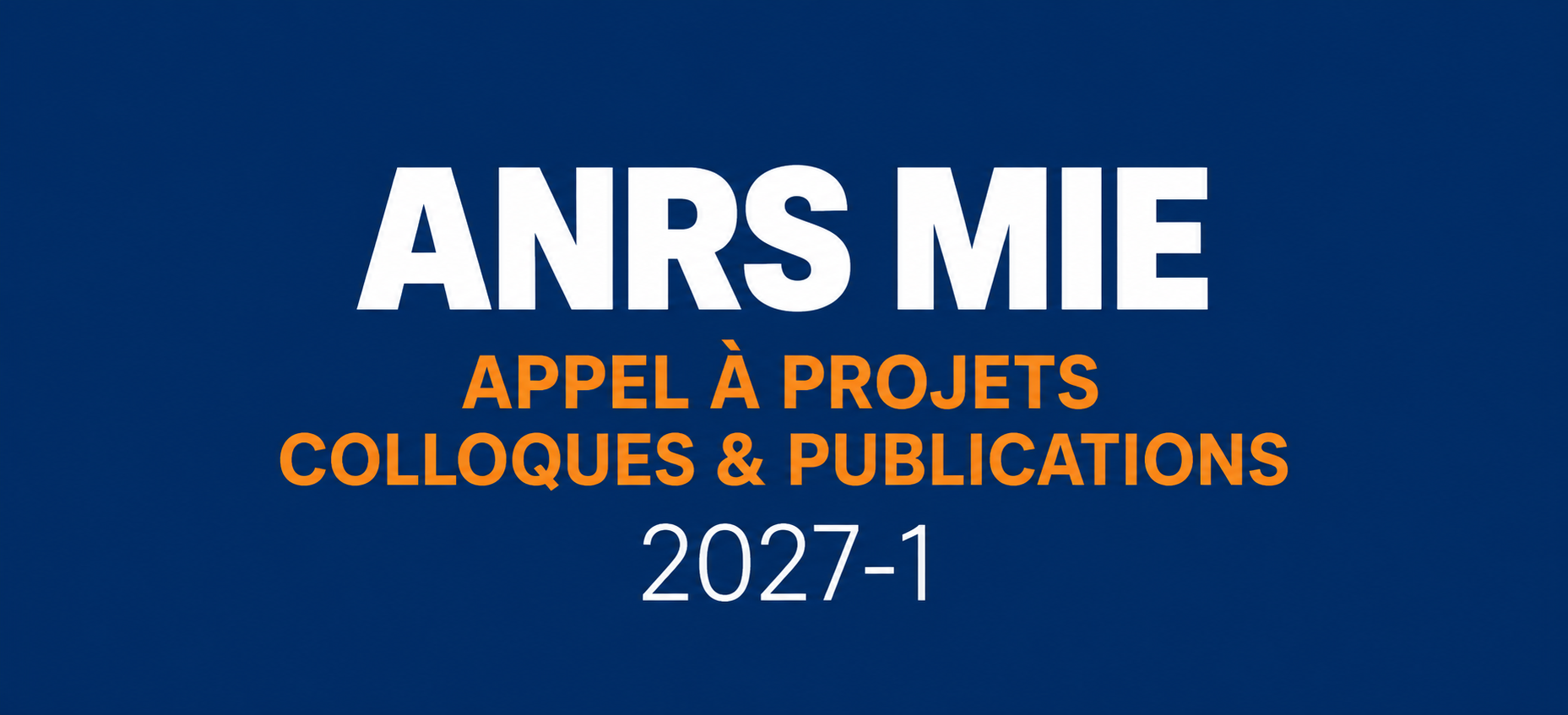 ANRS MIE : appel à projets Colloques et Publications 2027-1